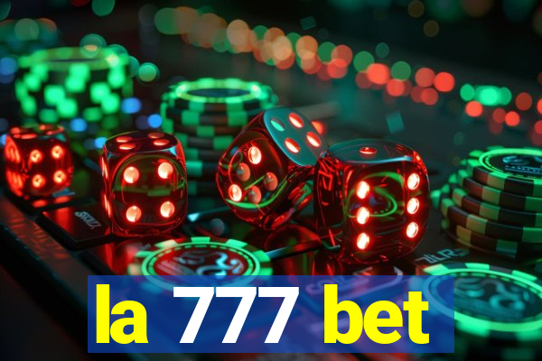 la 777 bet